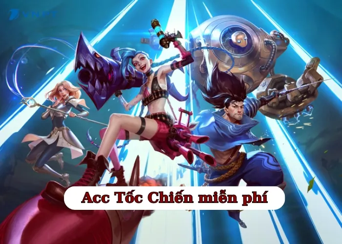Acc Tốc Chiến miễn phí Mới Nhất (2)