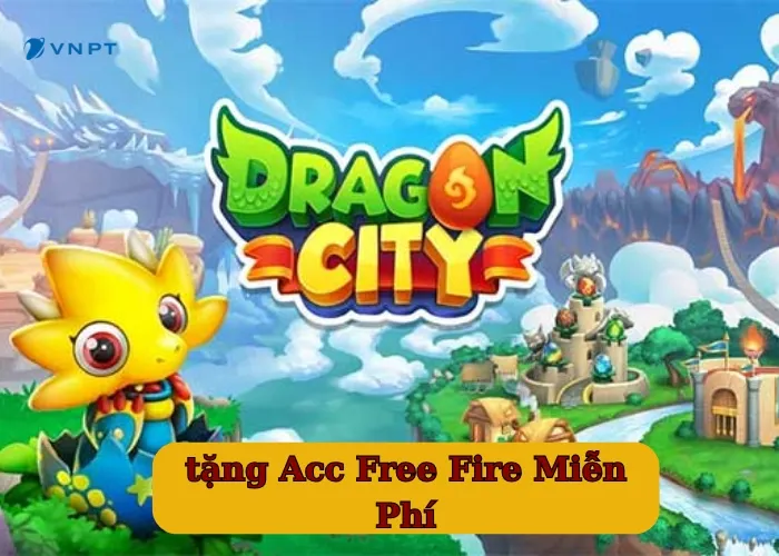 Acc Dragon City Miễn phí (2)