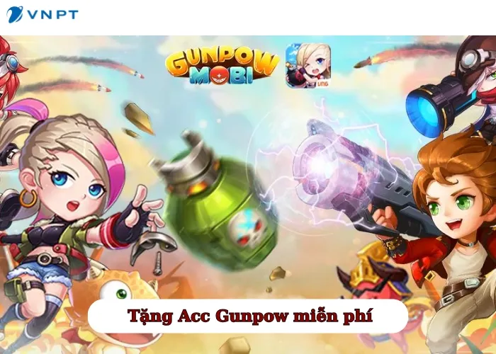 Tặng Acc Gunpow miễn phí (2)